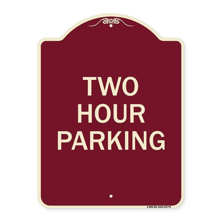 SIGNMISSION Designer Series Sign Two Hour Parking, Burgundy Heavy-Gauge Aluminum Sign, 24" x 18", BU-1824-22779 A-DES-BU-1824-22779